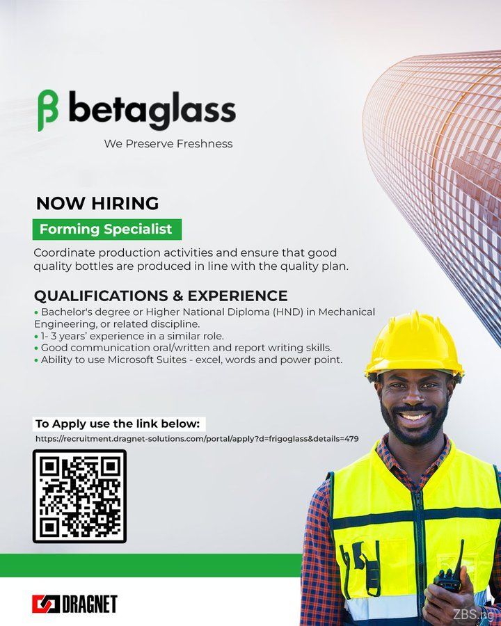 Betaglass Forming Specialist Role Recruitment | Apply!